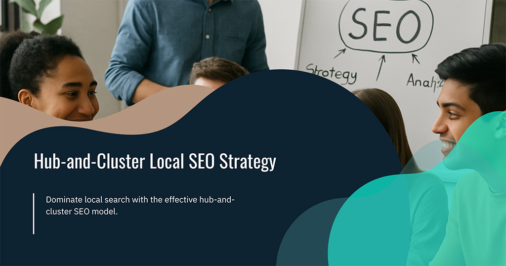 infographic for hub and cluster strategy